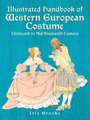 cover image of Illustrated Handbook of Western European Costume